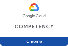 Google Chrome Enterprise Competency